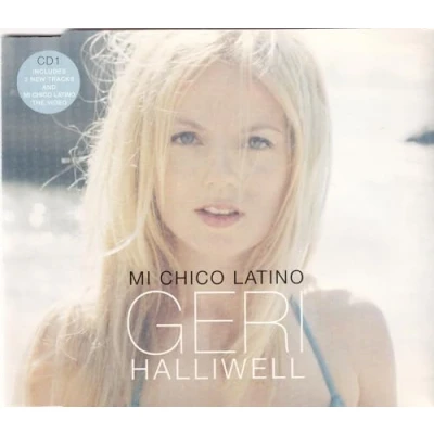 Image of Geri Halliwell Mi Chico Latino CD1 1999 UK CD single CDEMS548