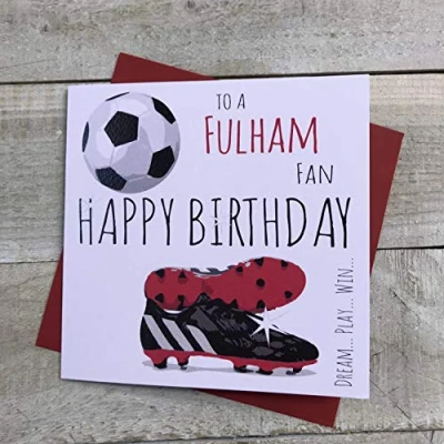 Image of WHITE COTTON CARDS Fulham FC Football Club Fan Birthday Card BOOTS &amp; BALL DESIGN (FFP73)