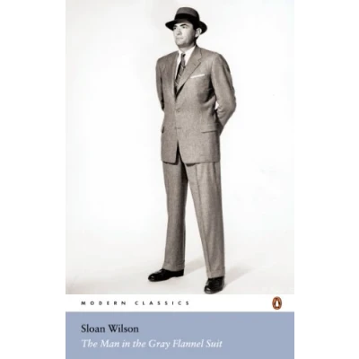 Image of the Man in Gray Flannel Suit (Penguin Modern Classics)