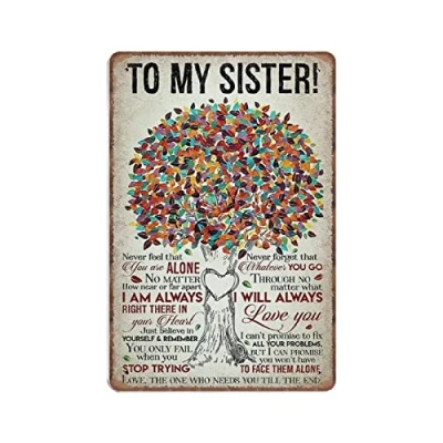 Image of DAIERCY Funny Vintage Sign to My Sister Metal Tin Signs for Kitchen Garden Garage Bathroom Wall Decor 20X30 cm