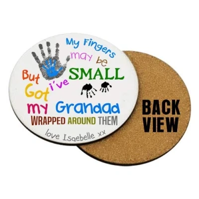 Image of Personalised My Fingers May Be Small But I&#039;ve Got Grandad/Grandma/Any Name Themed Coaster with Different Variations. (Round MDF)