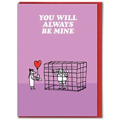 Image of Official Modern Toss Funny Valentines Cards &#039;Always Be Mine in Cage&#039; Cheeky Witty Day for Him Her Boy Girlfriend Husband Wife Sold by Brainbox Candy