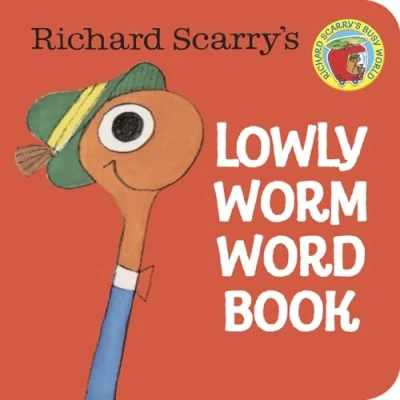 Image of Richard Scarry&#039;s Lowly Worm Word Book (A Chunky Book)