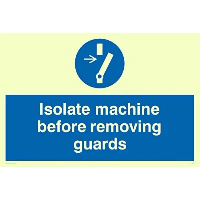 Image of Viking Signs MM295 A6L P &quot;Isolate Machine Before Removing Guards&quot; Sign, Semi Rigid Photo luminescent Plastic, 100 mm H x 150 W
