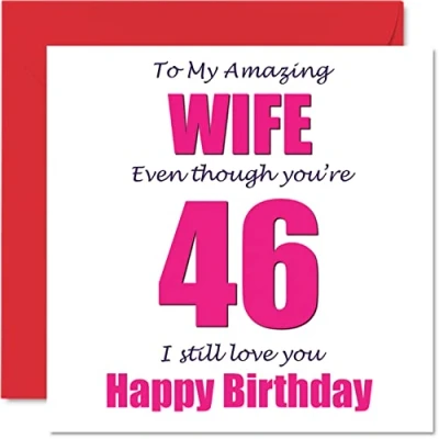Image of Funny 46th Birthday Cards for Wife 46 I Still Love You Happy Card from Husband Partner, Forty Six Sixth Wifey Banter Gifts, 145mm x Joke Humour Greeting