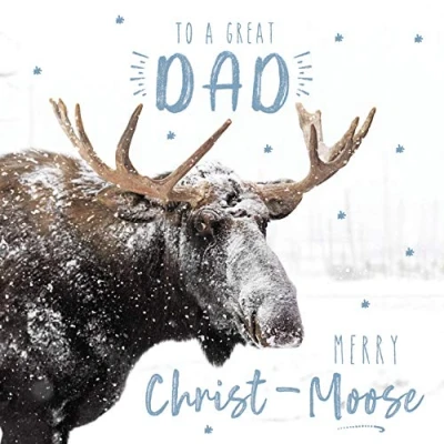 Image of Funny Moose Great Dad Merry Christ Christmas Card
