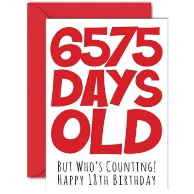 Image of 18th Birthday Card for Men Women Him Her 6575 Days Old Funny Teenager Eighteen Eighteenth Happy Brother Sister Son Daughter Cousin, A5 Humour Joke Greeting Cards