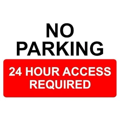 Image of No parking 24 hour access requires prohibition sign 1mm flexible Plastic (300mm x 200mm)