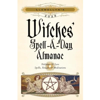 Image of Llewellyn&#039;s 2026 Witches&#039; Spell A Day Almanac (Llewellyn&#039;s Calendars, Almanacs &amp; Datebooks)