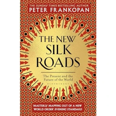 Image of the New Silk Roads: Present and Future of World
