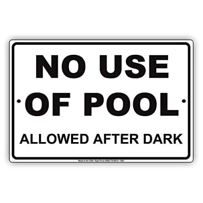 Image of No Use Pool Allowed After Dark Vintage Metal Sign 8x12 inches