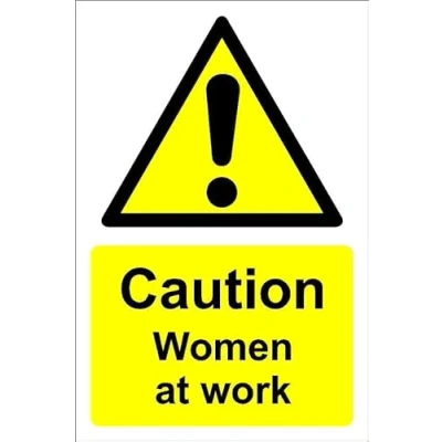 Image of Caution Women at work 1mm flexible Plastic sign (200mm x 150mm)