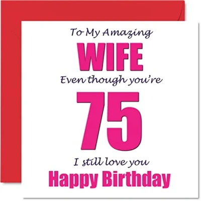 Image of Funny 75th Birthday Cards for Wife 75 I Still Love You Happy Card from Husband Partner, Seventy Five Fifth Wifey Banter Gifts, 145mm x Joke Humour Greeting