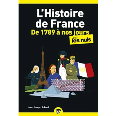 Image of L&#039;histoire de France poche pour les nuls 1789a nos jours ne