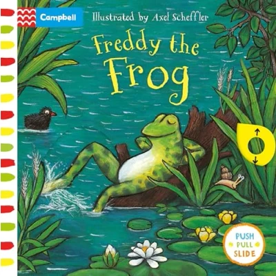 Image of Freddy the Frog: A Push, Pull, Slide Book (Campbell Axel Scheffler, 12)