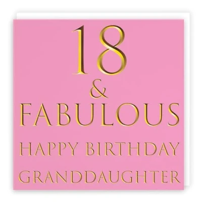 Image of Hunts England Granddaughter 18th Birthday Card 18 &amp; Fabulous Happy Still Totally Collection