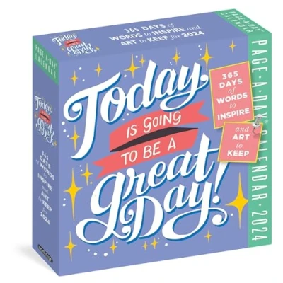 Image of Today Is Going to Be A Great Day! Page Day Calendar 2024: 365 Days of Words Inspire and Art Keep