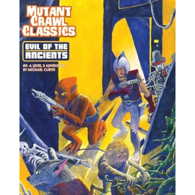 Image of Mutant Crawl Classics #9: Evil of the Ancients