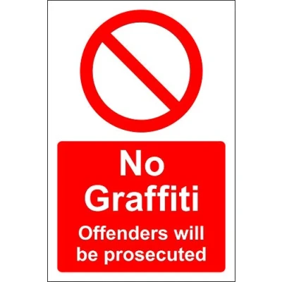 Image of No graffiti offenders will be prosecuted safety sign 1.2mm Rigid plastic 300mm x 200mm