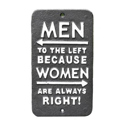 Image of Darthome Black Antique Cast Iron Wall Garden Gate Door Sign Plaque Women Always Right 21cm