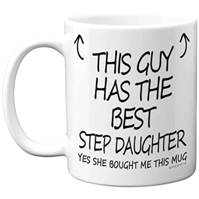 Image of Stuff4 This Guy Has The Best Step Daughter Mug Gifts, 11oz Ceramic Dishwasher Safe Coffee Mugs Dad Gifts for Birthday, Christmas Fathers Day Presents, Premium Cup Made in UK