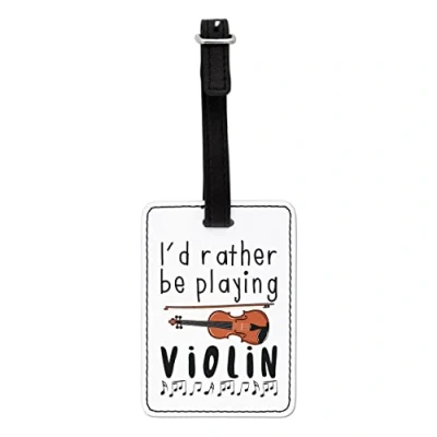 Image of Gift Base I&#039;d Rather Be Playing Violin Visual Luggage Tag with Black Strap