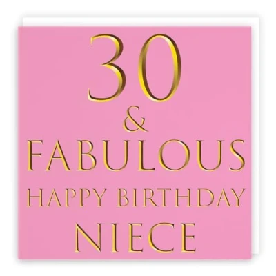 Image of Hunts England Niece 30th Birthday Card 30 &amp; Fabulous Happy Still Totally Collection Fun