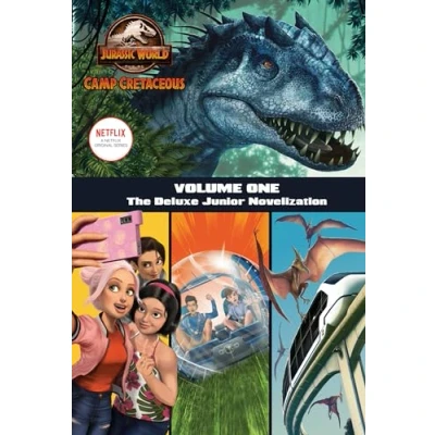 Image of Camp Cretaceous, Volume One: The Deluxe Junior Novelization (Jurassic World: Cretaceous): 1)