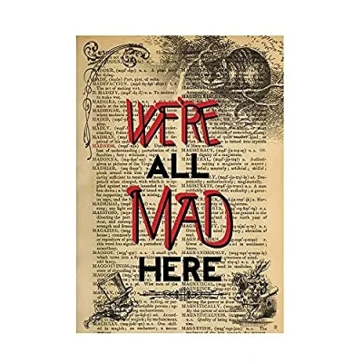 Image of Wee Blue Coo Upcycle We&#039;Re All Mad Here Quote Alice Wonderland Cheshire Wall Art Print