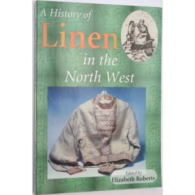 Image of A History of Linen in the North West