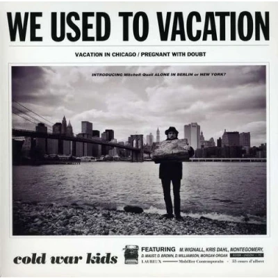 Image of Cold War Kids We Used To Vacation 2007 UK 7&quot; vinyl VVR5049867
