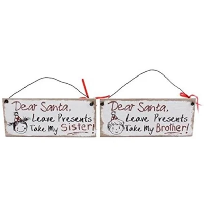 Image of Dear Santa Take My Brother/Sister Wooden Wall Plaque Christmas Decoration, Sister