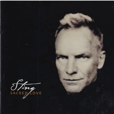 Image of Sting Sacred Love + DVD 2003 Mexican 2 disc CD/DVD set 9860534