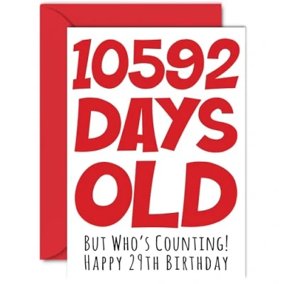 Image of 29th Birthday Card for Men Women Him Her 10592 Days Old Funny Adult Twenty Nine Ninth Happy Brother Sister Son Daughter Cousin, A5 Humour Joke Greeting Cards
