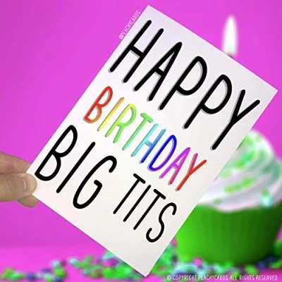 Image of Birthday Cards, Happy Big Tits, Funny Card Novelty Cards Greeting Friend Offensive Adult Humour Rude PC18