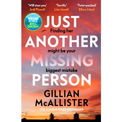 Image of Just Another Missing Person: the gripping new thriller from Sunday Times bestselling author