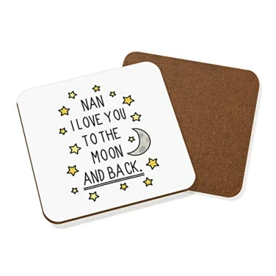 Image of Nan I Love You To The Moon And Back Coaster Drinks Mat