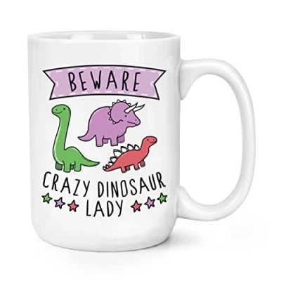 Image of Beware Crazy Dinosaur Lady 15oz Large Mug Cup