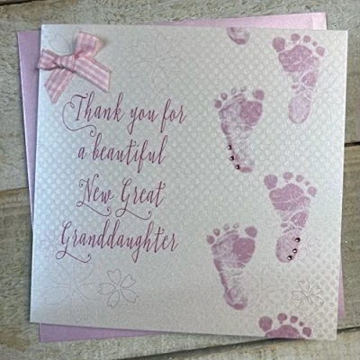 Image of WHITE COTTON CARDS Thank You for a New Great Granddaughter Handmade Baby Card WB225 GGD,16cm x 16cm