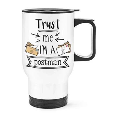 Image of Trust Me I&#039;m A Postman Travel Mug Cup with Handle