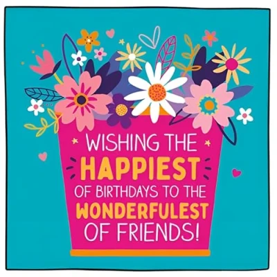 Image of Friend Birthday Card for Her Wonderful Special Finish Colourful Floral Design Made in the UK Eco Friendly