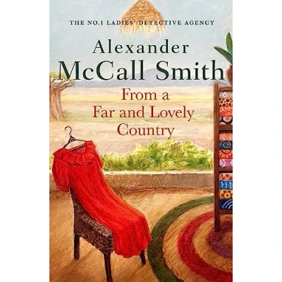Image of From a Far and Lovely Country (No. 1 Ladies&#039; Detective Agency)