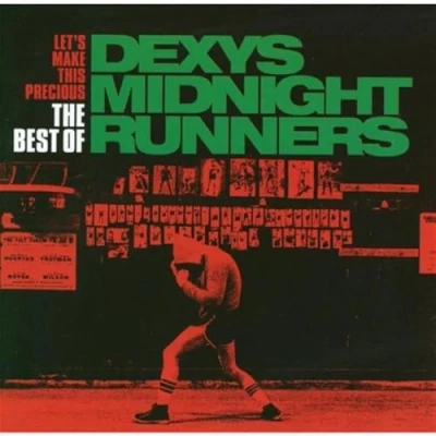 Image of Dexys Midnight Runners Lets Make This Precious The Best Of... (Music CD)