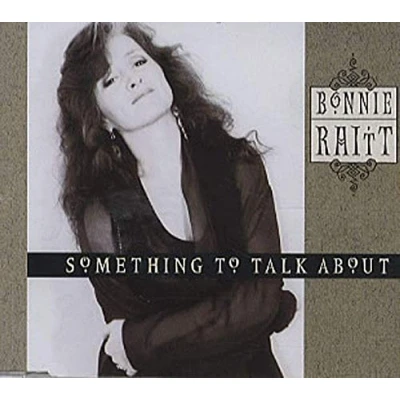 Image of Bonnie Raitt Something To Talk About 1991 UK CD single CDCL619