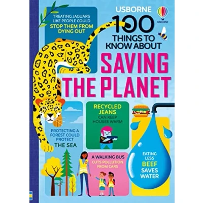 Image of 100 Things to Know About Saving the Planet