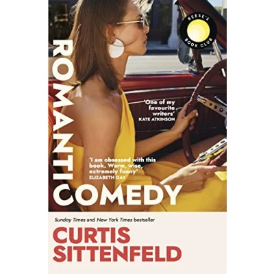 Image of Romantic Comedy: the bestselling Reese Witherspoon Book Club Pick by author of RODHAM and AMERICAN WIFE