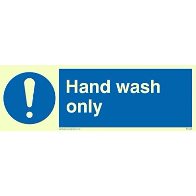 Image of Viking Signs MH205 L15 P &quot;Hand Wash Only&quot; Sign, Semi Rigid Photo luminescent Plastic, 50 mm H x 150 W