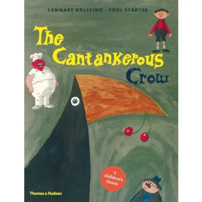 Image of The Cantankerous Crow (Classic Reissue)