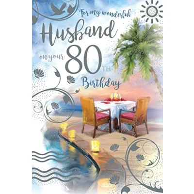 Image of Wonderful Husband 80 80th Today Dinner Date Happy Birthday Card Lovely Verse