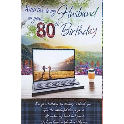Image of With Love To my Husband On Your 80th Birthday Large Card Lovely Verse